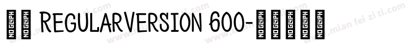 黑体 RegularVersion 600字体转换